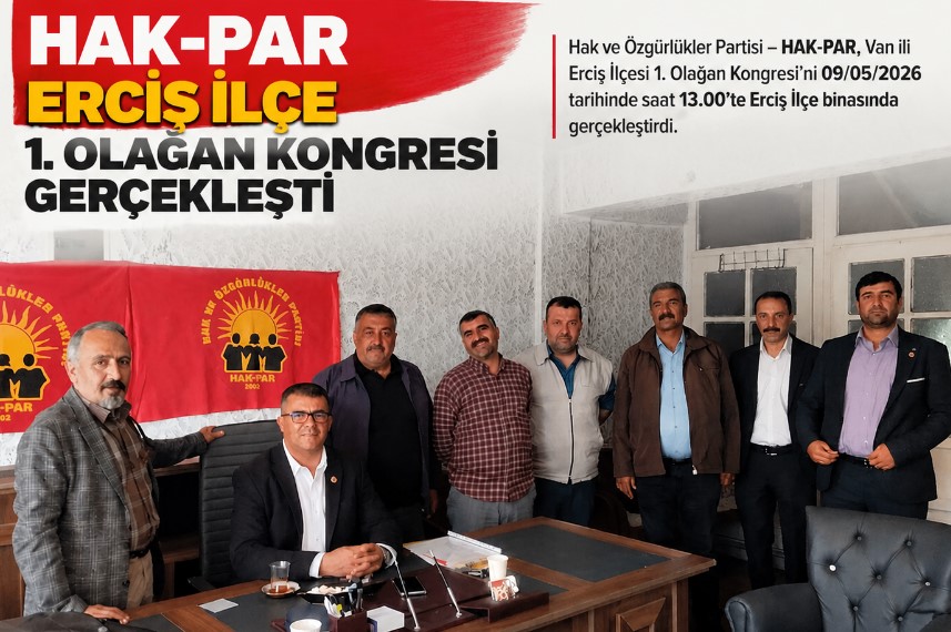 HAK-PAR Erciş İlçesi 1. Olağan Kongresi